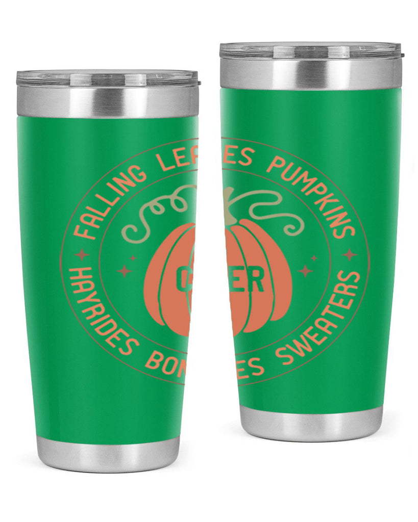 Falling Leaves Pumpkins Cider Hayrides Bonfires Sweaters 168#- fall- Tumbler