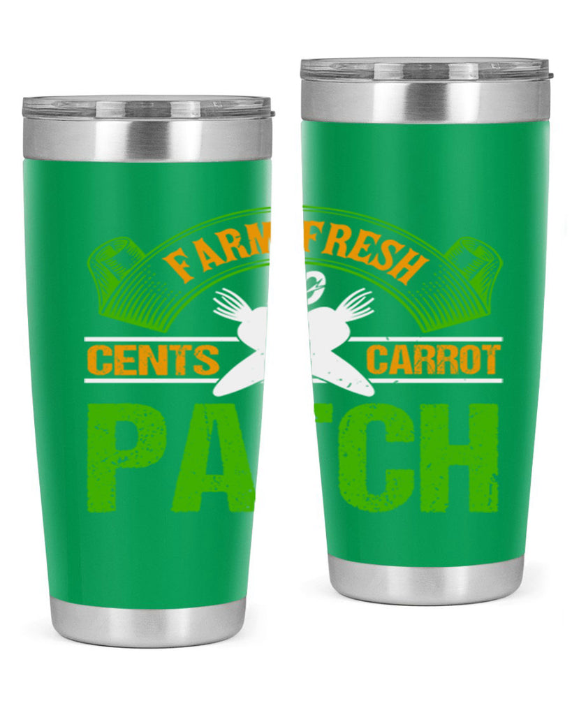 Farm Fresh cents carrot patch 22#- farming and gardening- Tumbler