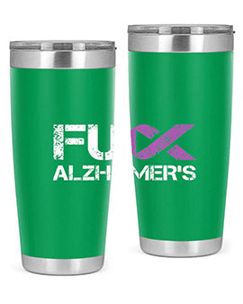 Fuck Alzheimers Fuck Dementia Alzheimer 151#- alzheimers- Tumbler