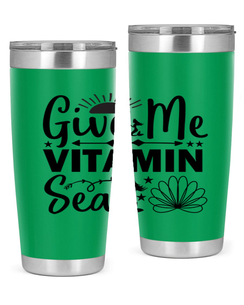 Give Me Vitamin Sea 194#- mermaid- Tumbler