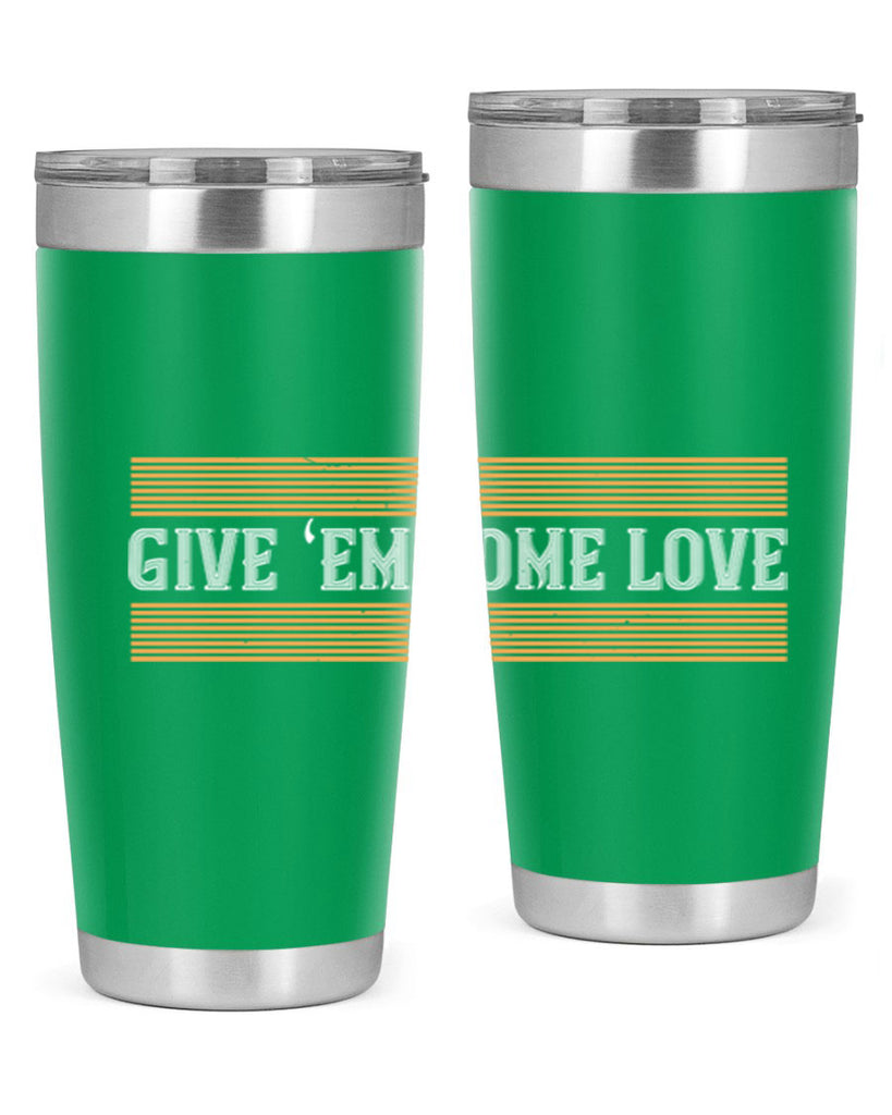 Give ‘em some love 2258#- badminton- Tumbler