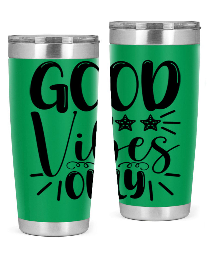 Good Vibes Only 197#- mermaid- Tumbler