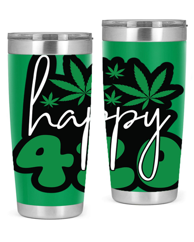 Happy 420 102#- marijuana- Tumbler