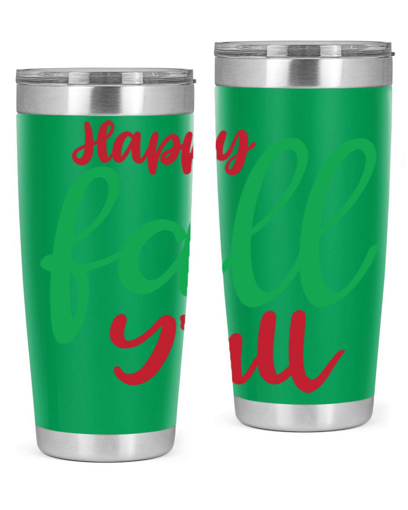 Happy Fall Y all 226#- fall- Tumbler