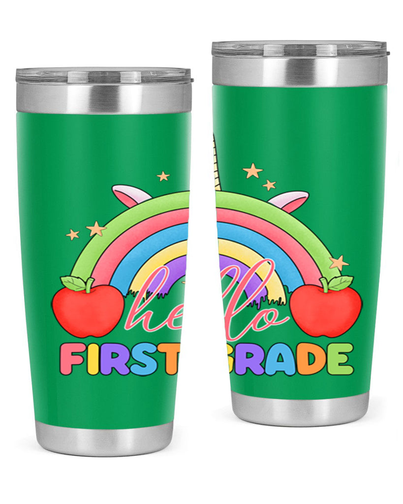 Hello 1st Grade Unicorn Rainbow 12#- 1st grade- Tumbler