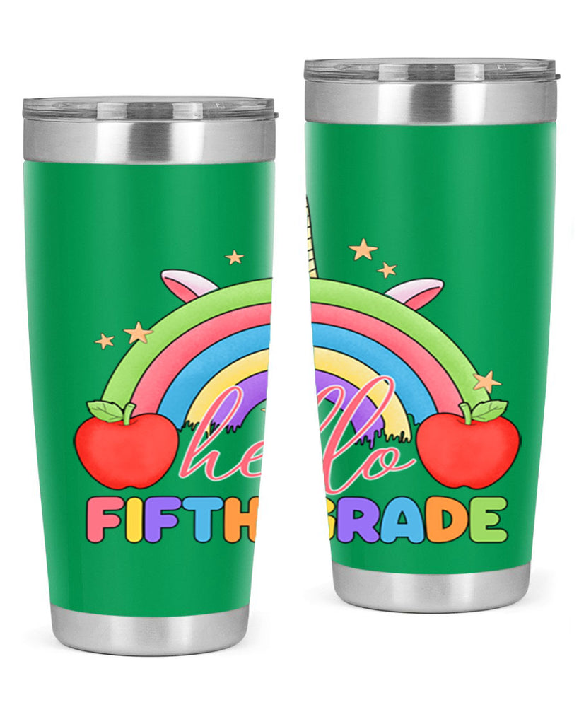 Hello 5th Grade Unicorn Rainbow 15#- 5th grade- Tumbler