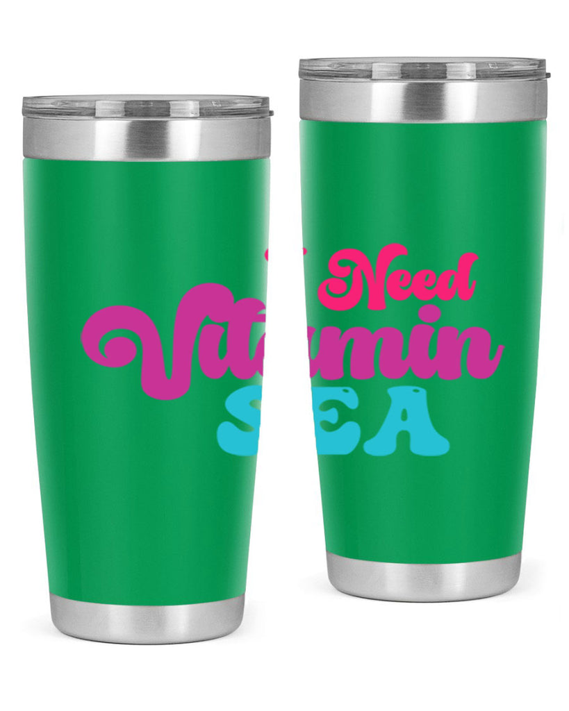 I Need Vitamin Sea 217#- mermaid- Tumbler