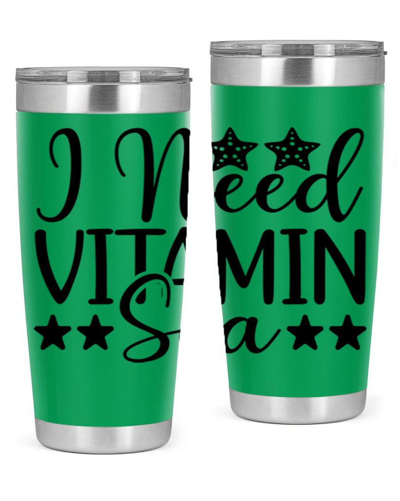 I Need Vitamin Sea 232#- mermaid- Tumbler