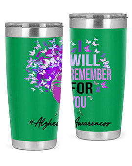 I Will Remember For You Alzheimer Awareness Womens Butterfly 181#- alzheimers- Tumbler