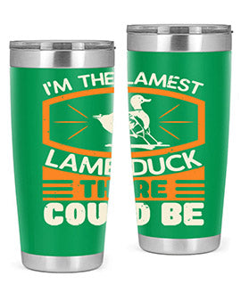 Im the lamest lame duck there could be Style 37#- duck- Tumbler