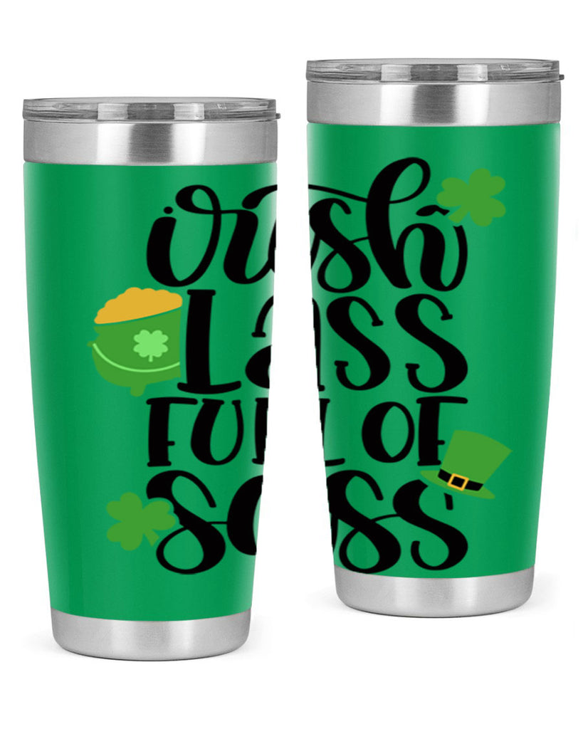 Irish Lass Full Of Sass Style 79#- St Patricks Day- Tumbler