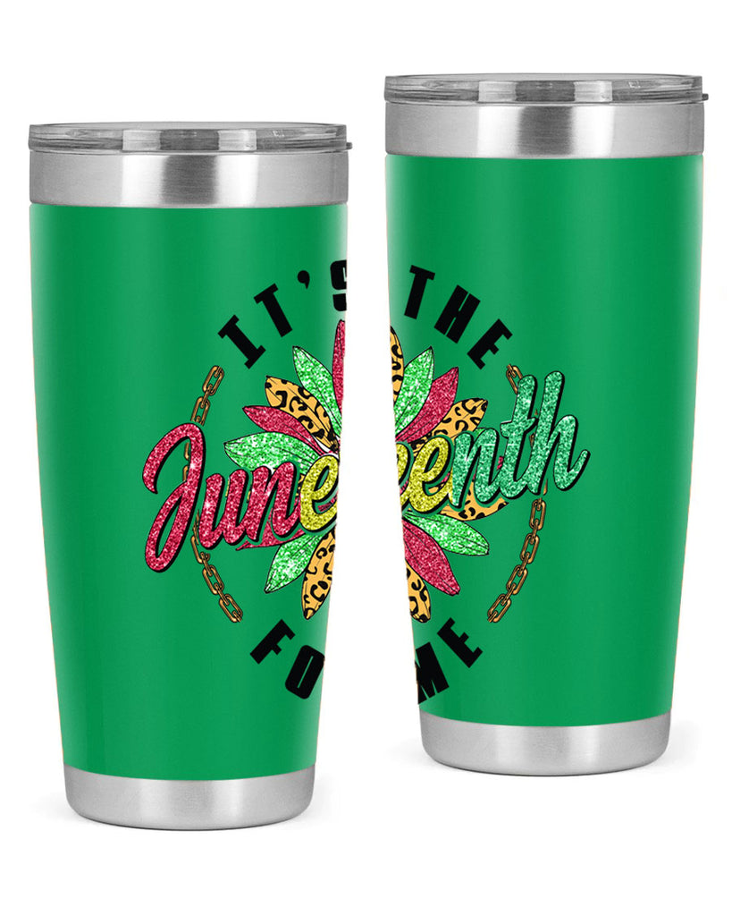 ItS The Juneteenth For Me 1865 Png 14#- Juneteenth- tumbler