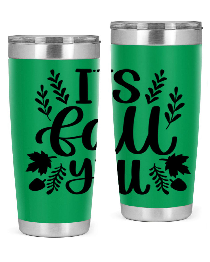 Its Fall Yall 500#- fall- Tumbler