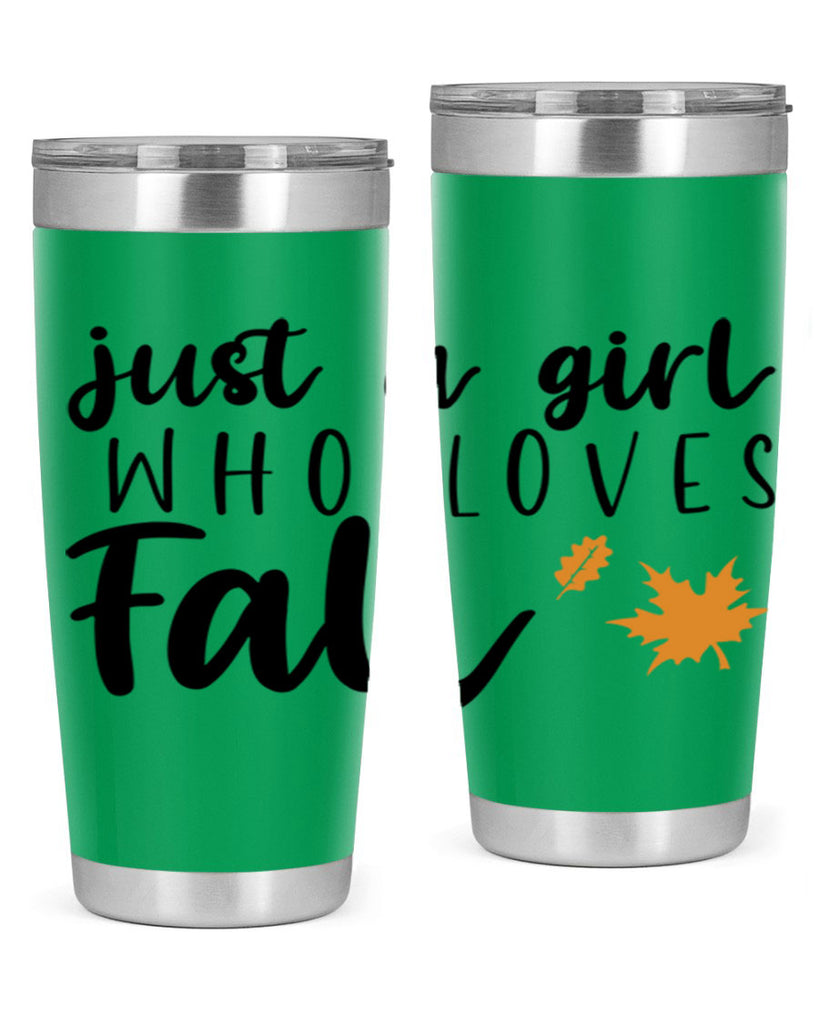 Just A Girl Who Loves Fall 380#- fall- Tumbler