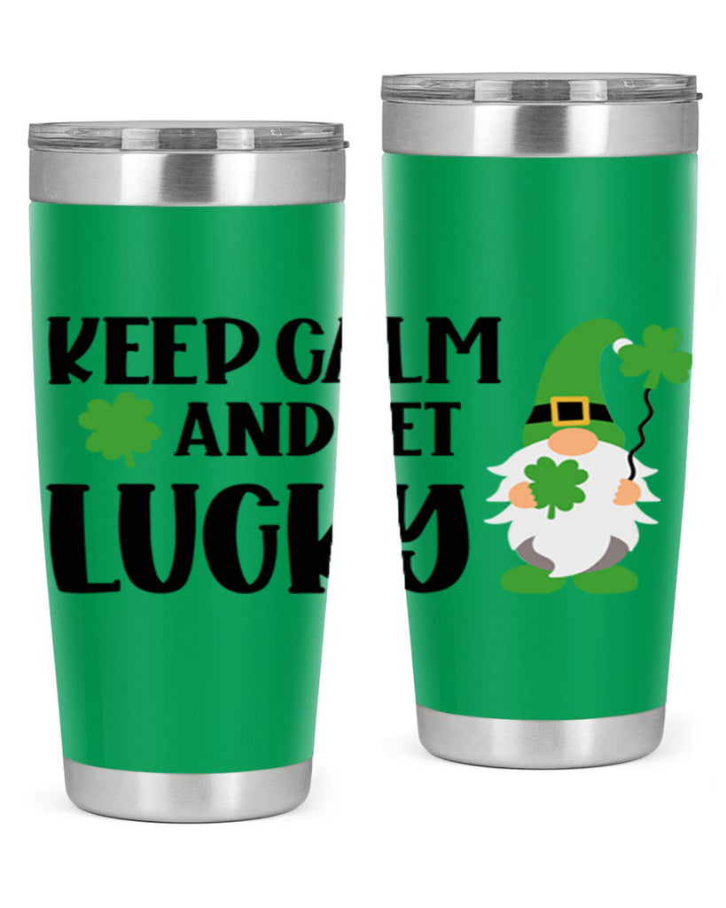 Keep Calm And Get Lucky Style 75#- St Patricks Day- Tumbler