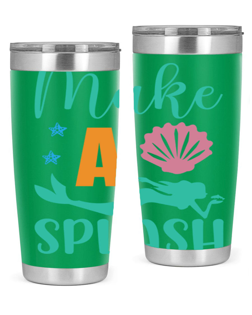 Make a Splash Design 314#- mermaid- Tumbler