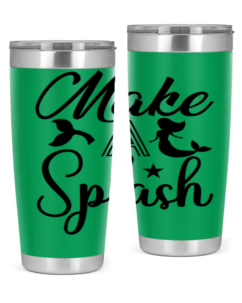 Make a splash 311#- mermaid- Tumbler