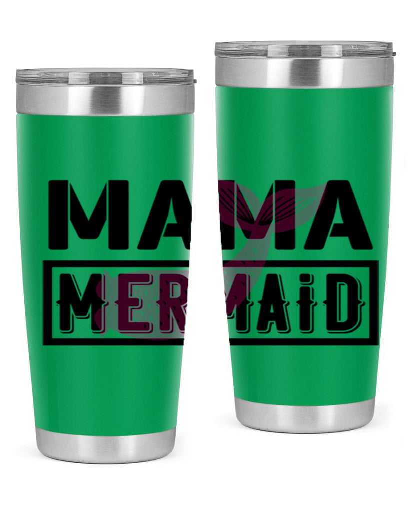 Mama mermaid 317#- mermaid- Tumbler