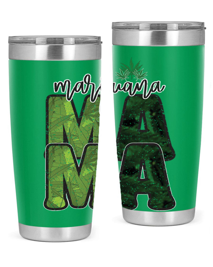 Marijuana Mama Sublimation 205#- marijuana- Tumbler