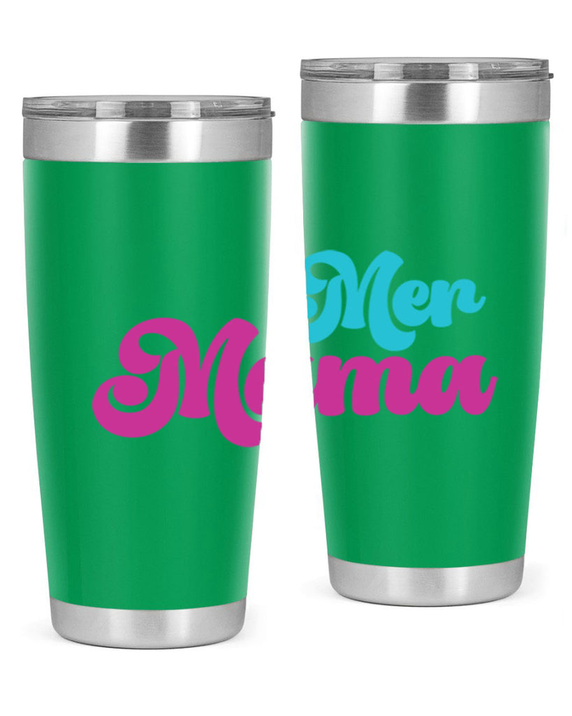 Mer Mama 334#- mermaid- Tumbler