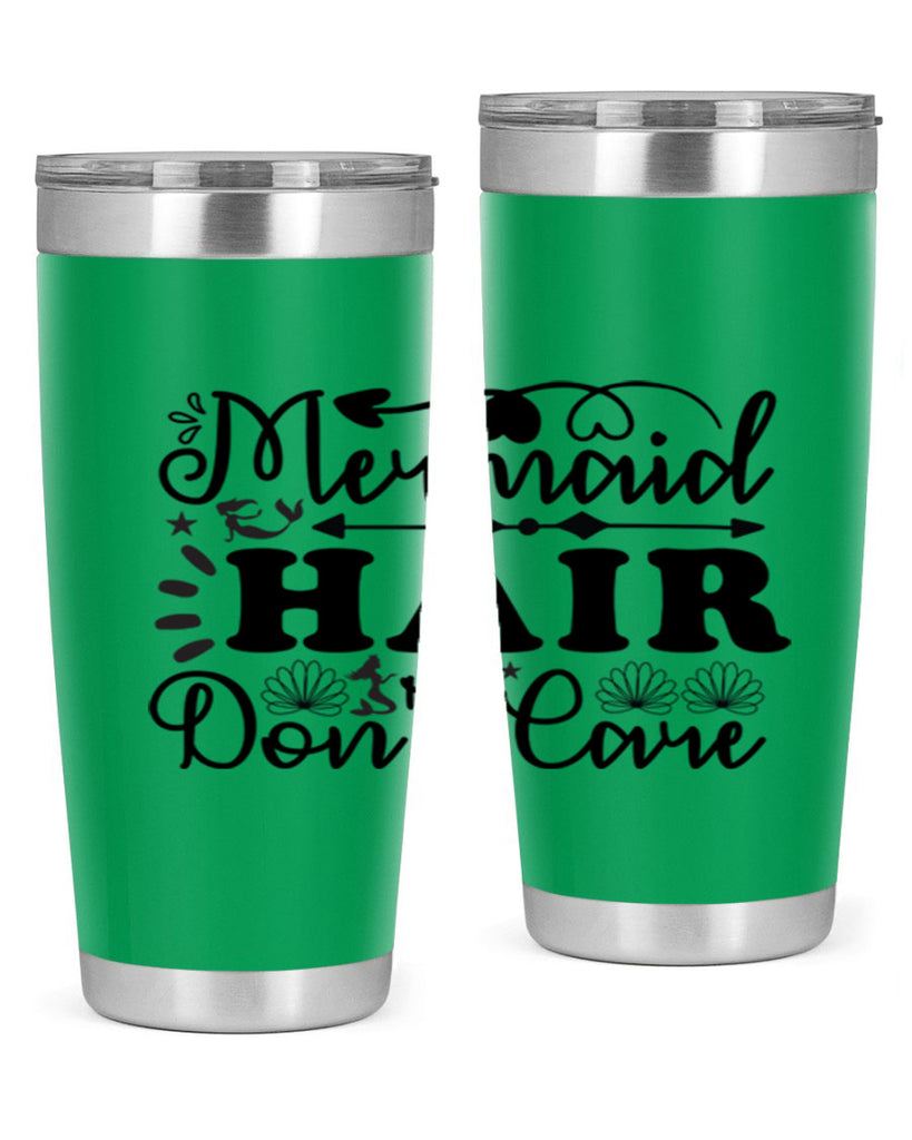 Mermaid Hair Dont Care 413#- mermaid- Tumbler