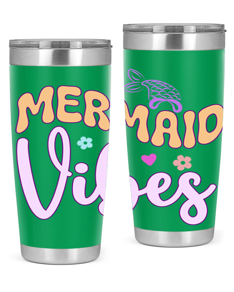 Mermaid Vibes 460#- mermaid- Tumbler