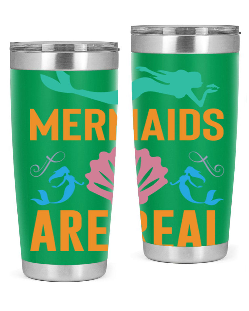 Mermaids Are Real Design 478#- mermaid- Tumbler