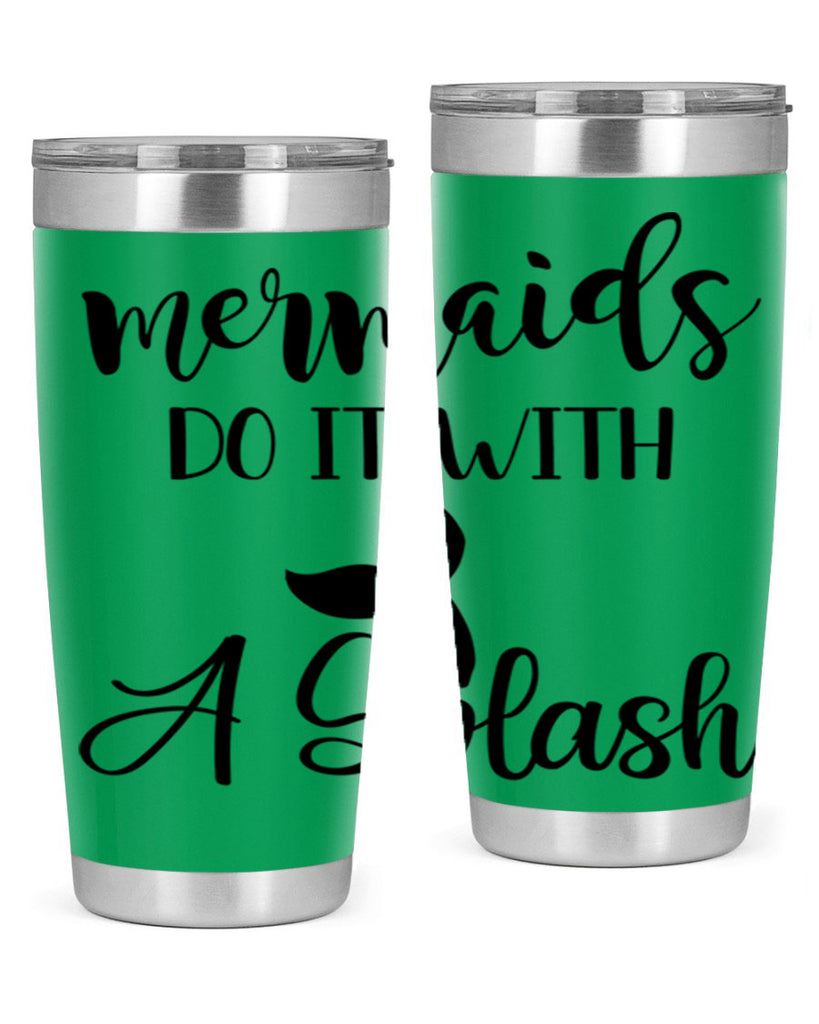 Mermaids do it with a 481#- mermaid- Tumbler