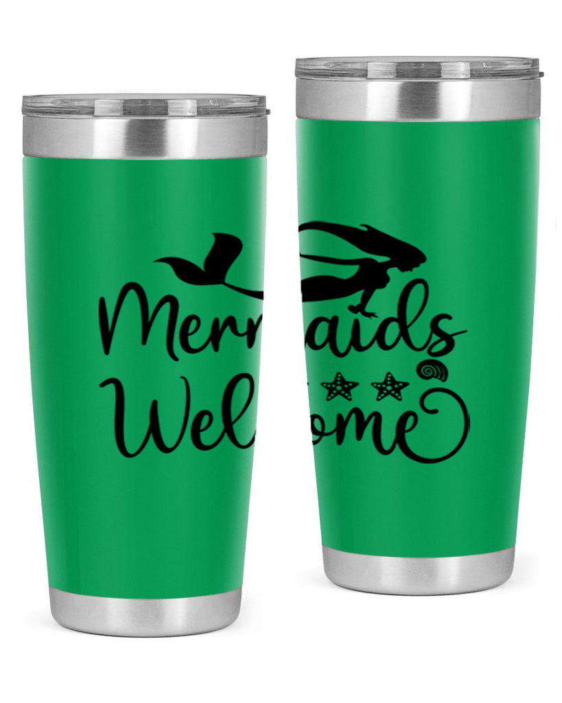 Mermaids welcome design 501#- mermaid- Tumbler