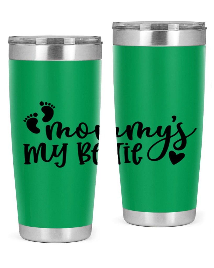 Mommys My Bestie Style 42#- baby- tumbler