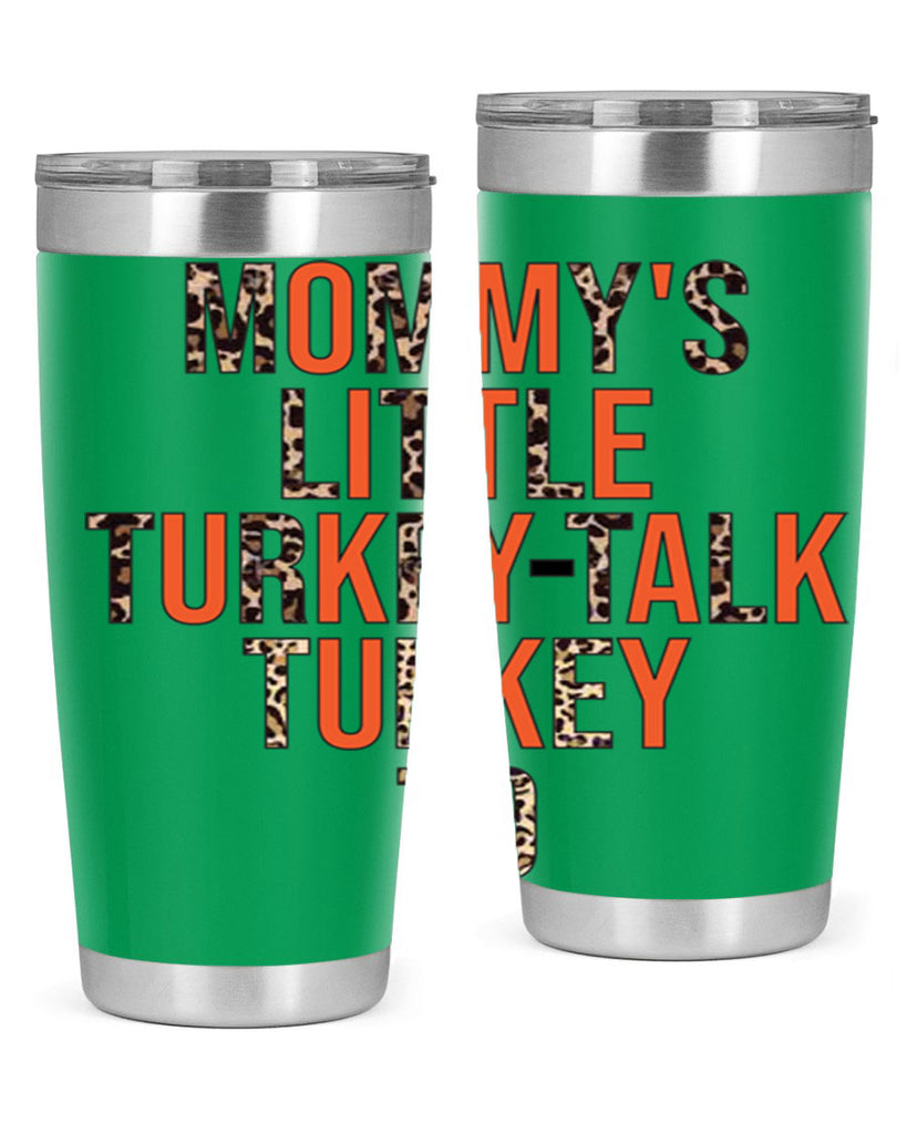 Mommys little turkeytalk turkey to 429#- fall- Tumbler