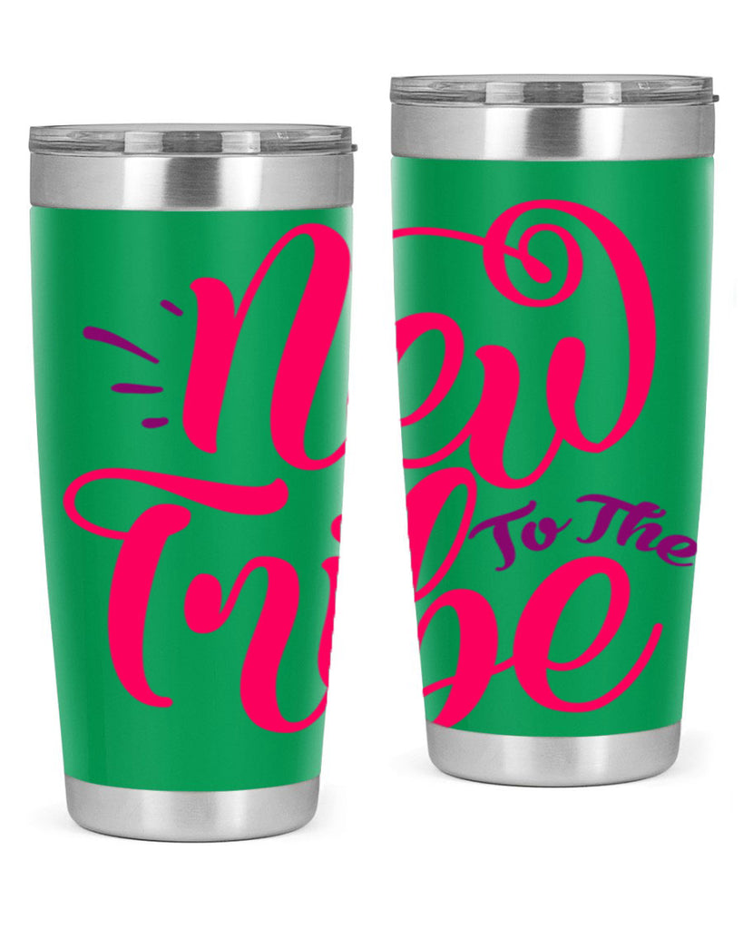 New To the Tribe Style 213#- baby- tumbler