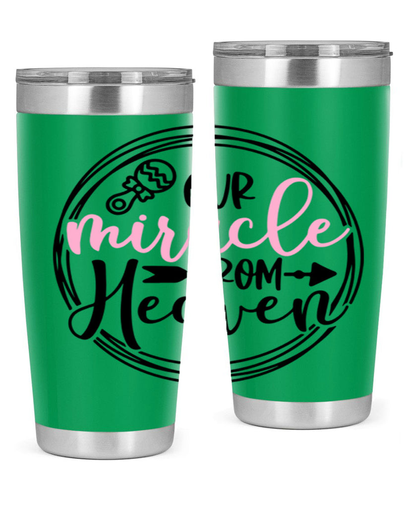 Our Miracle From Heaven Style 33#- baby- tumbler