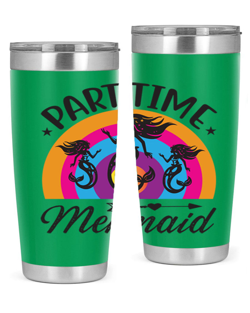 Part time mermaid 534#- mermaid- Tumbler