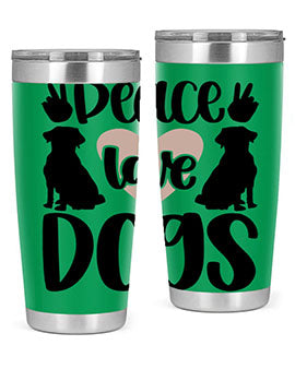 Peace Love Dogs Style 13#- dog- Tumbler