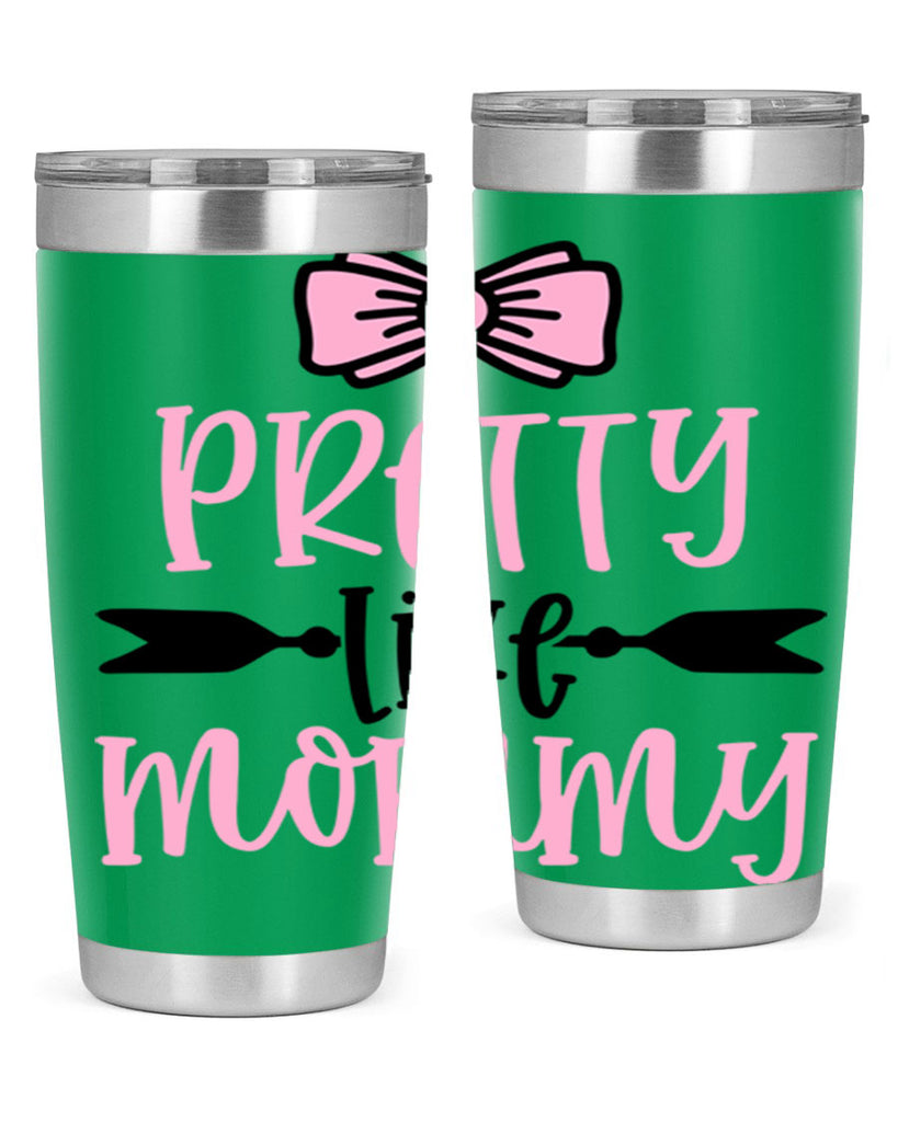 Pretty Like Mommy Style 29#- baby- tumbler