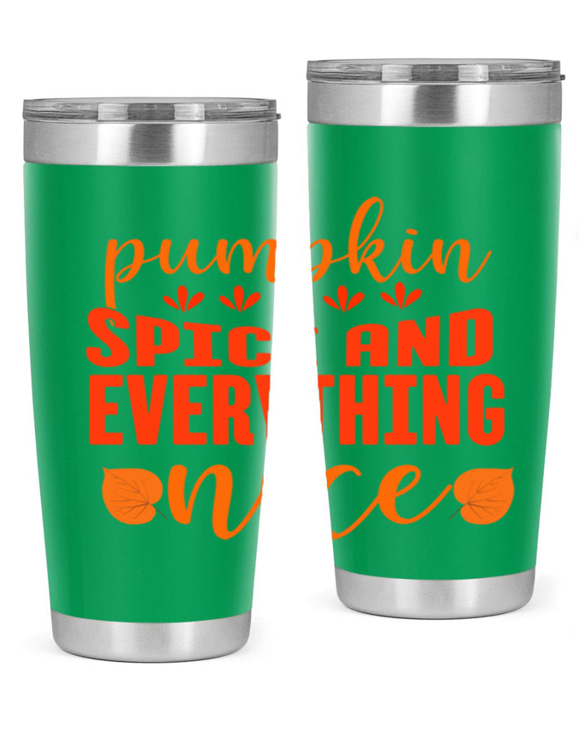 Pumpkin Spice And Everything Nice Design 535#- fall- Tumbler