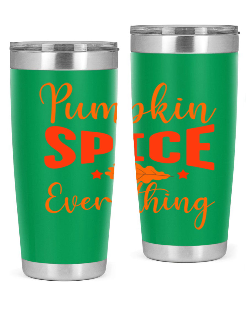Pumpkin Spice Everything Design 544#- fall- Tumbler