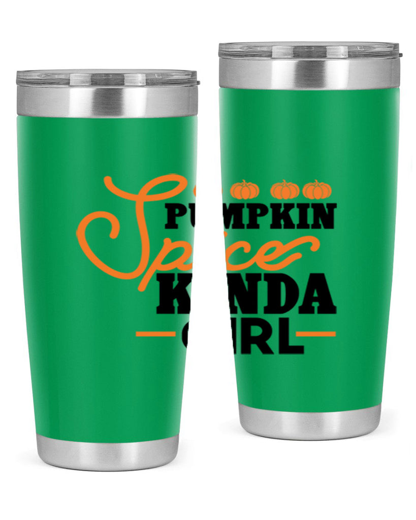 Pumpkin Spice Kinda Girl 552#- fall- Tumbler