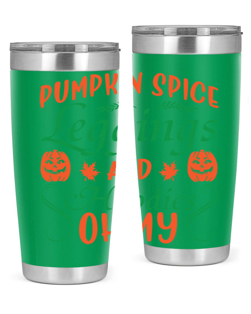 Pumpkin Spice Leggings and Hoodies Oh My 553#- fall- Tumbler