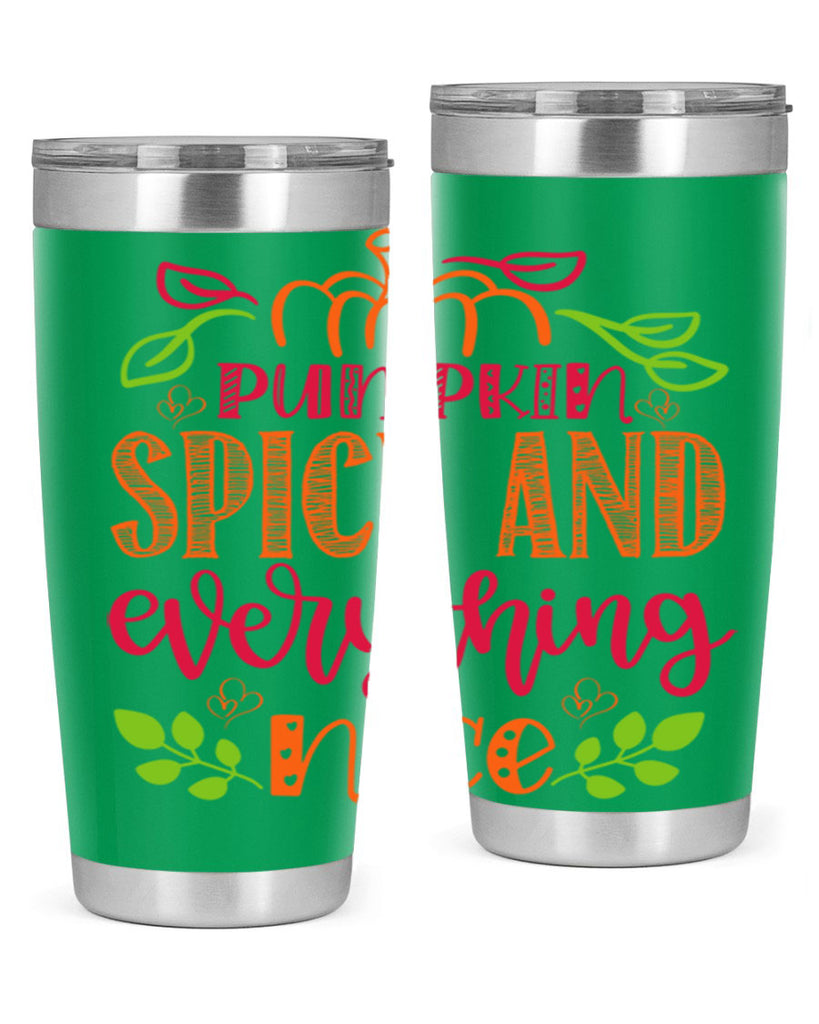 Pumpkin Spice and Everything Nice 536#- fall- Tumbler