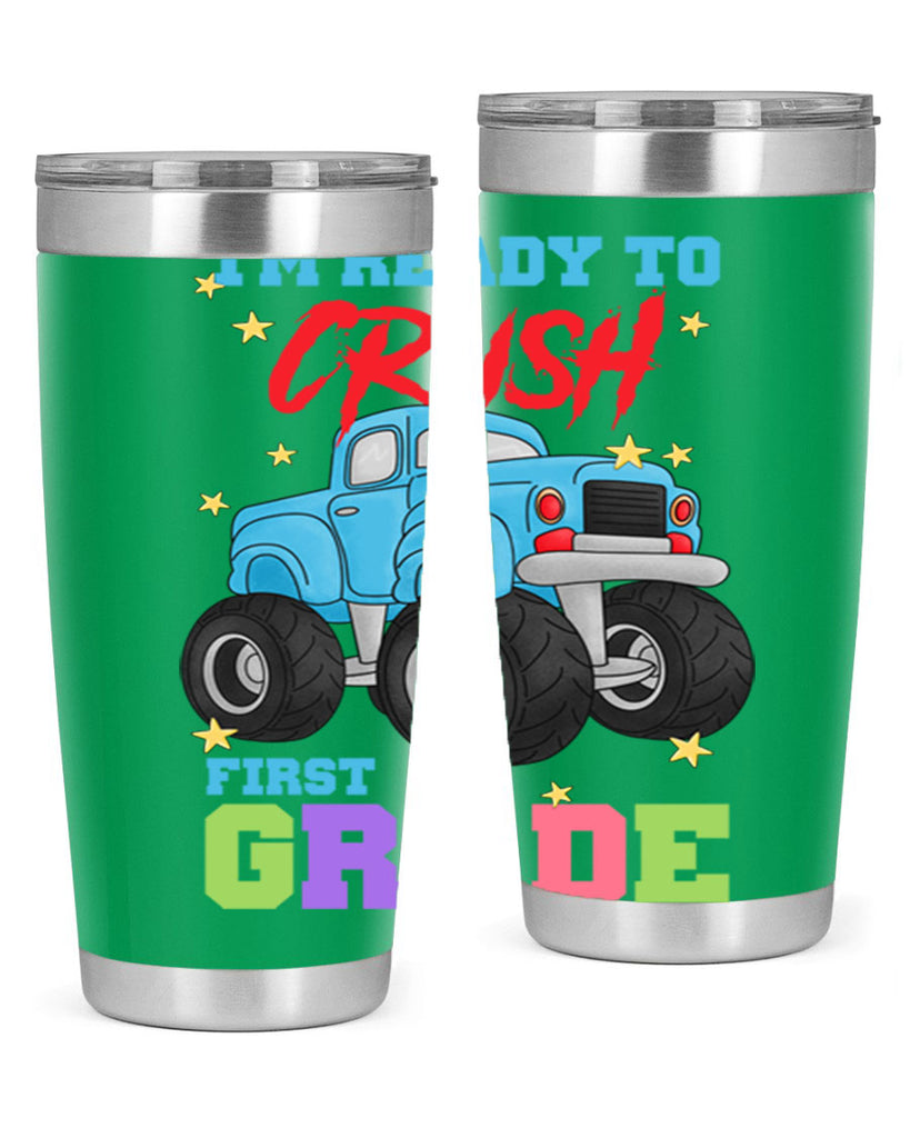 Ready to Crush 1st Grade 5#- 1st grade- Tumbler