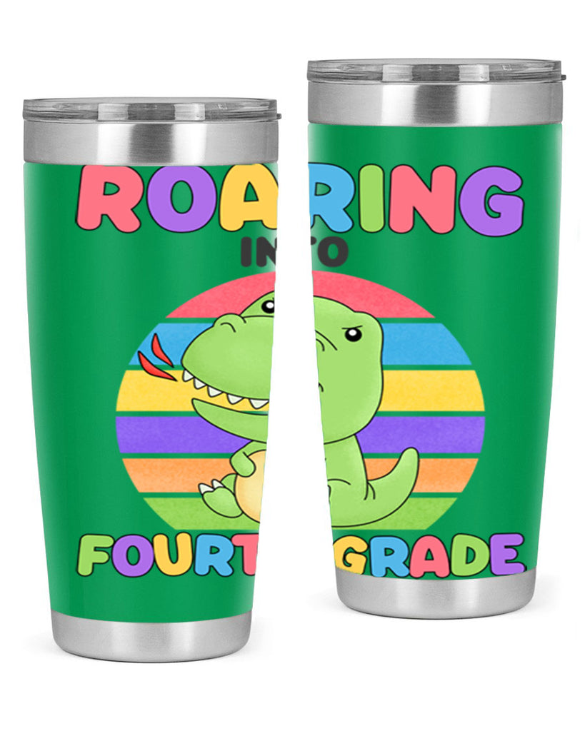 Roaring to 4th Grade Trex 24#- 4th  grade- Tumbler