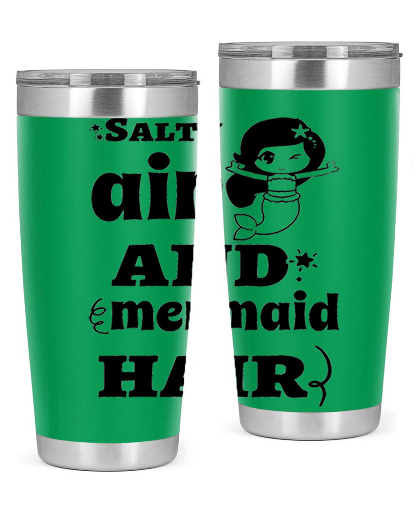 Salty air and mermaid hair 567#- mermaid- Tumbler