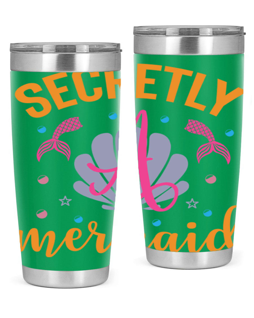 Secretly A Mermaid Design 583#- mermaid- Tumbler