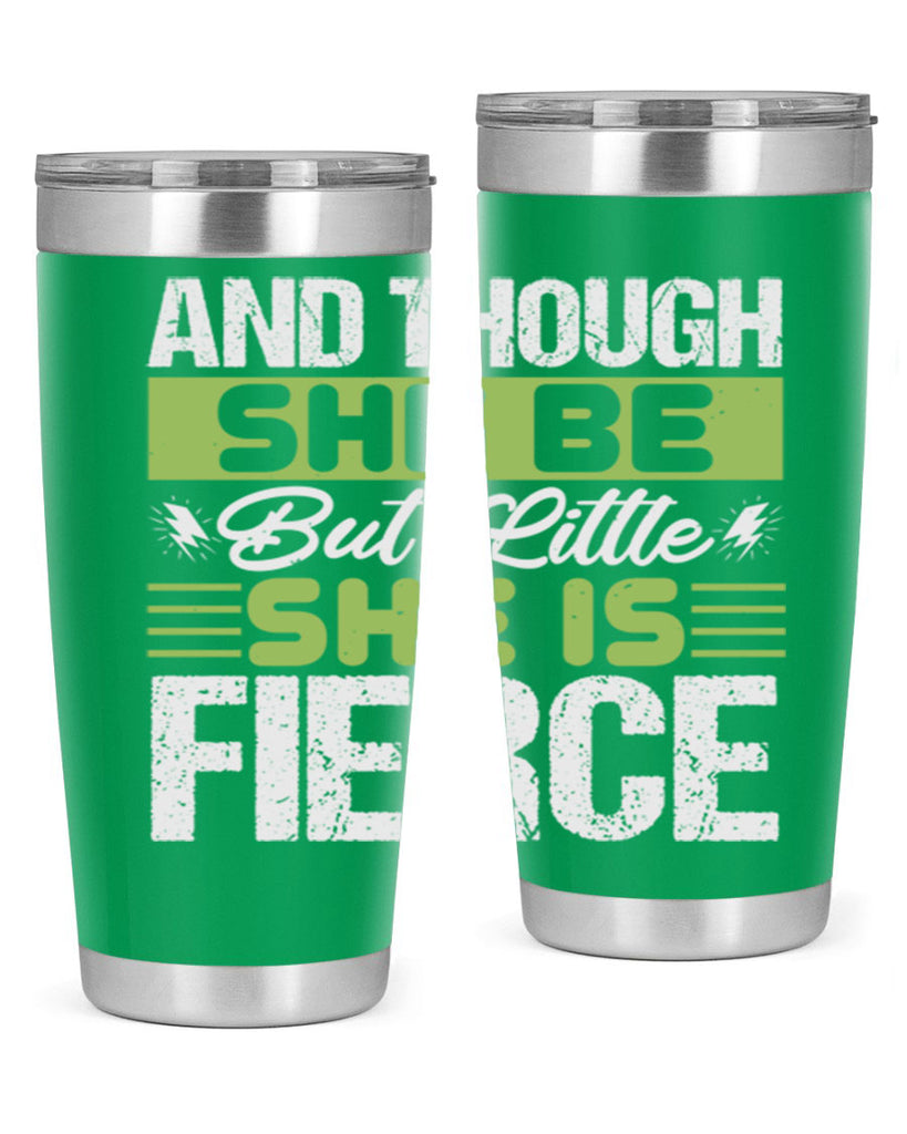 She is little but fierce Style 173#- baby- tumbler