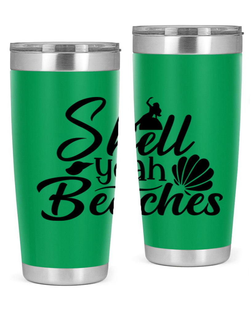 Shell Yeah Beaches 589#- mermaid- Tumbler