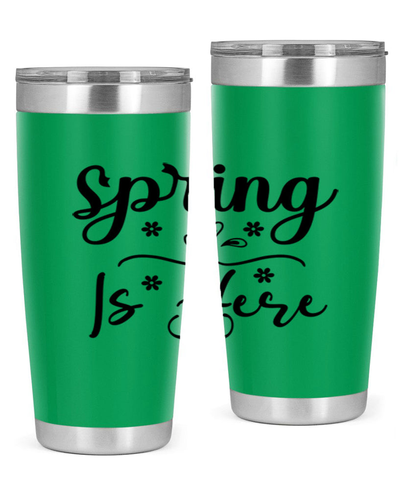 Spring Is Here, 443#- spring- Tumbler