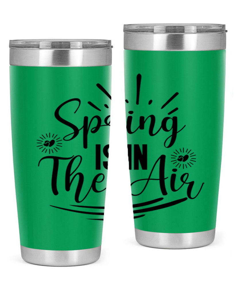 Spring Is In The Air 458#- spring- Tumbler