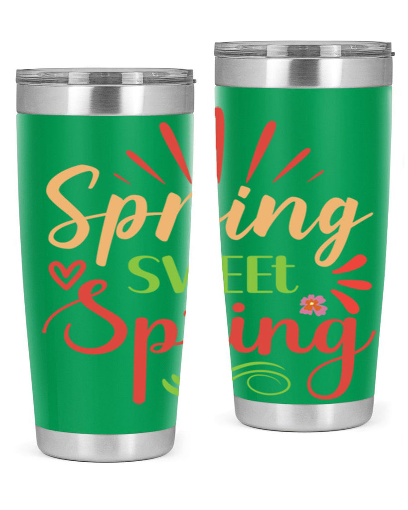 Spring Sweet Spring  515#- spring- Tumbler